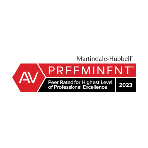 AV Preeminent | Peer Rated for Highest Level of Professional Excellence | Martindale Hubbell | 2023
